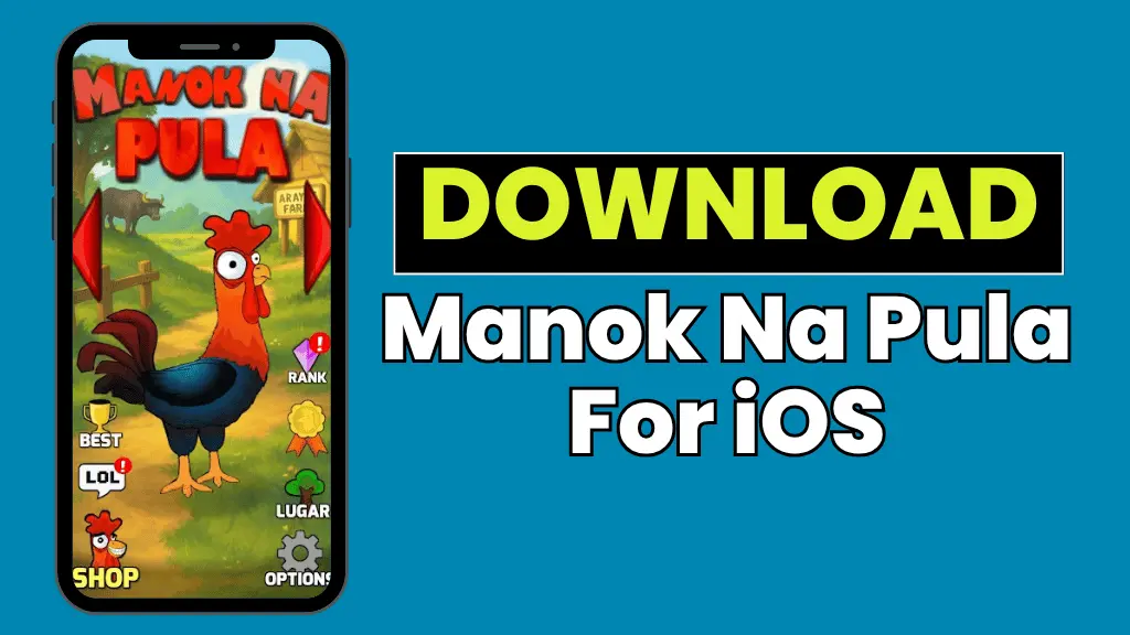How to download Manok Na Pula on iOS?