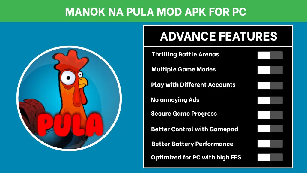 For PC 5 Advance Feature of Manok na Pula for PC